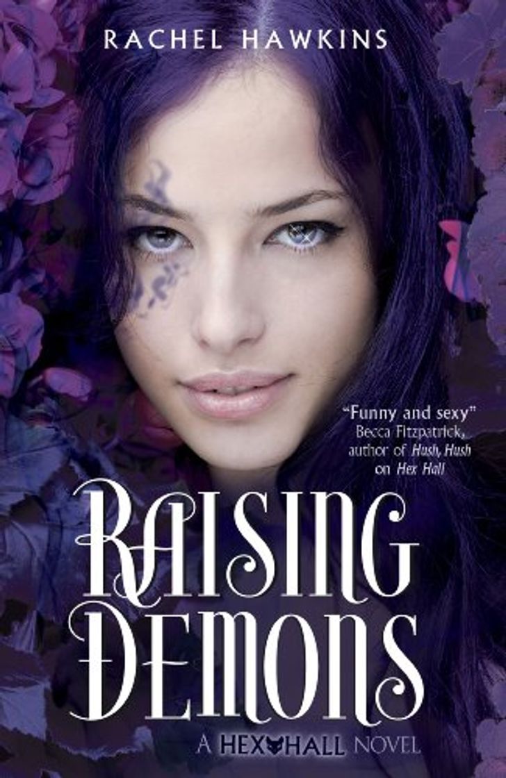 Book Hex Hall: Raising Demons