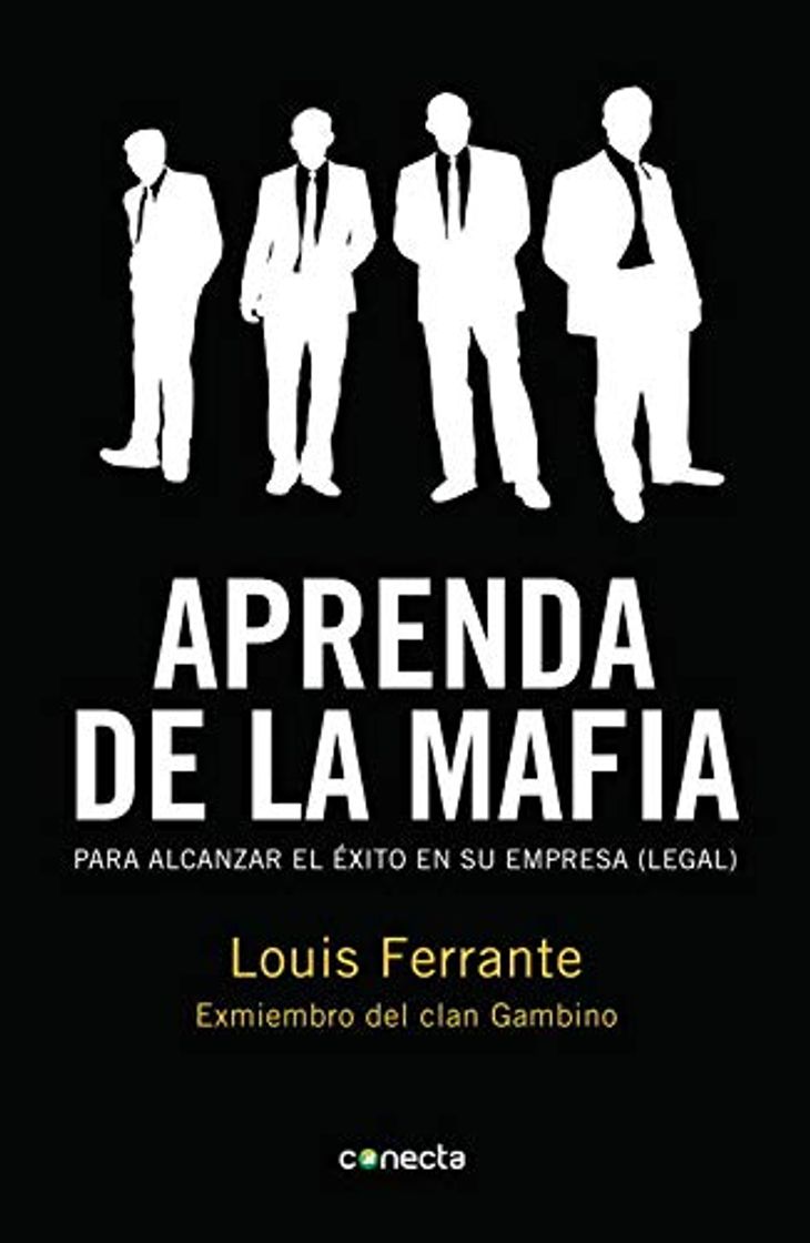 Book Aprenda de la mafia: Para tener éxito en cualquier empresa "legal"