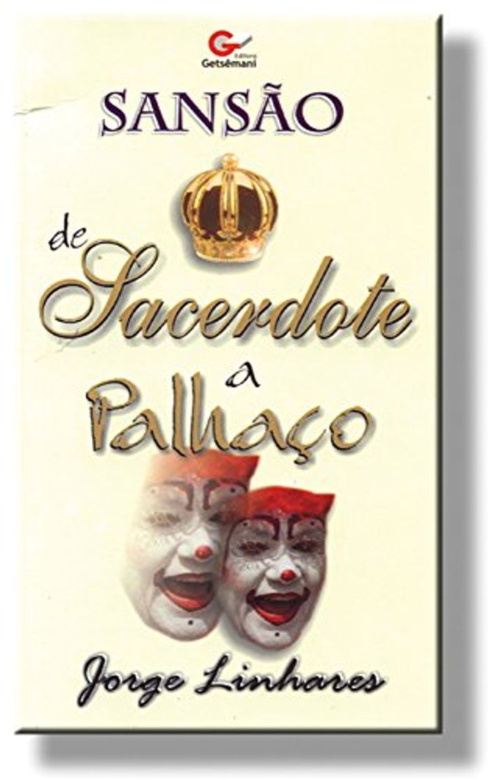 Book Sansão: Da Sacerdote a Palhaço