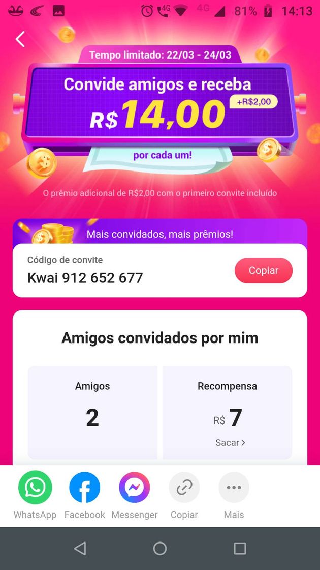 Moda Use o código Kwai912652677 e ganhe vendo vídeos 