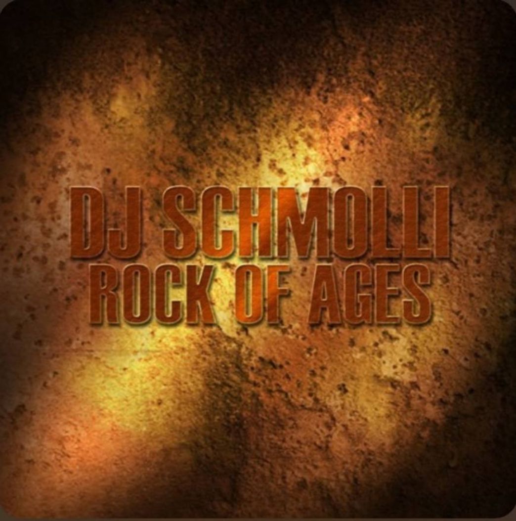 Music DJ Schmolli - Rock Of Ages