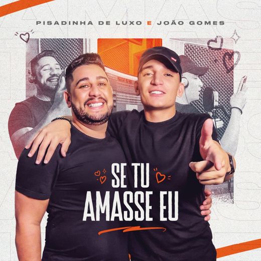 Se Tu Amasse Eu