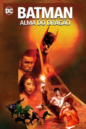 Batman: Soul of the Dragon