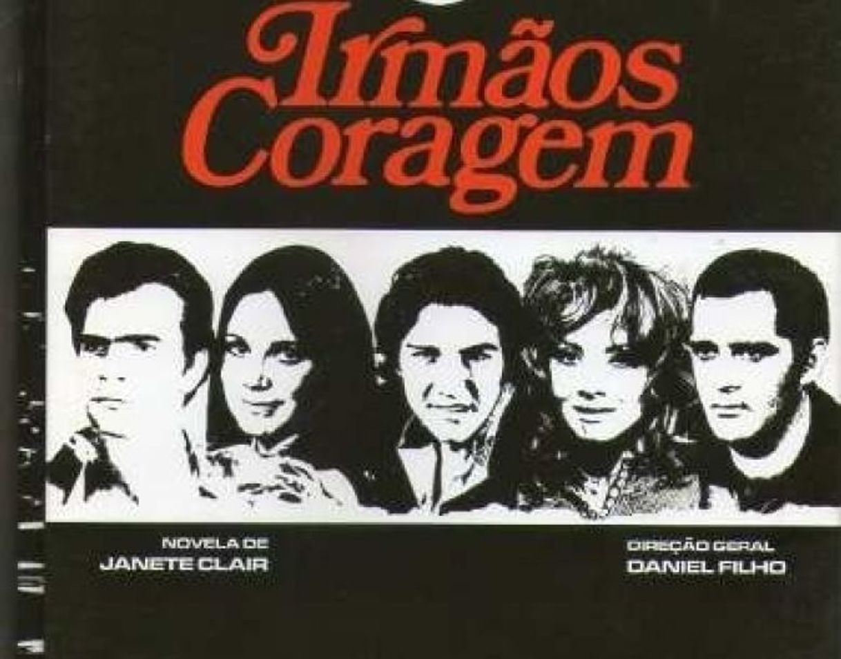 Serie Irmãos Coragem