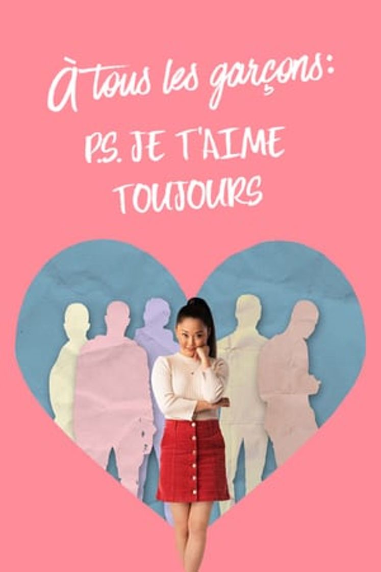Película A todos los chicos: P.D. Todavía te quiero