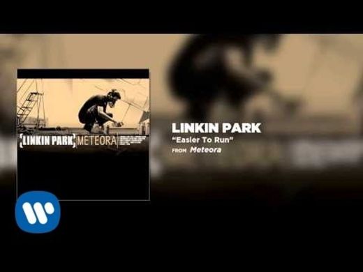 Easier to run - Linkin park