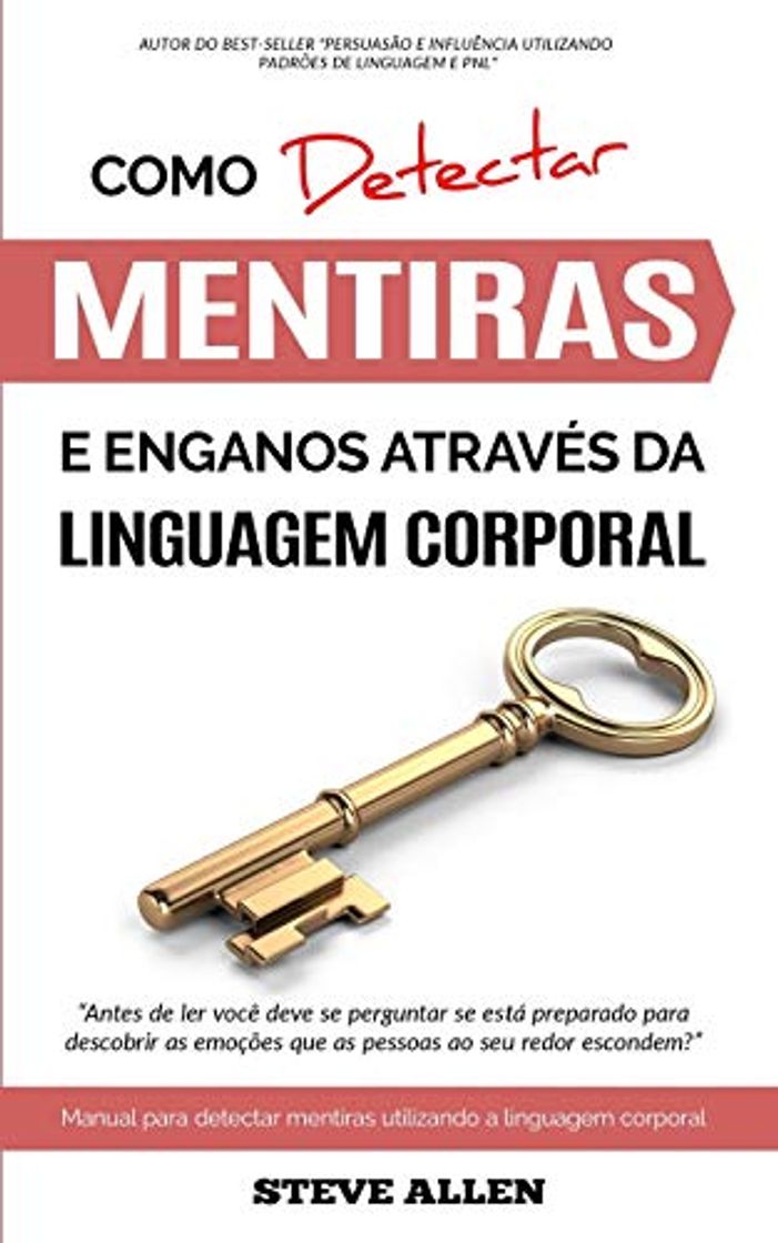 Libro Linguagem corporal – Como detectar mentiras e enganos através da linguagem corporal