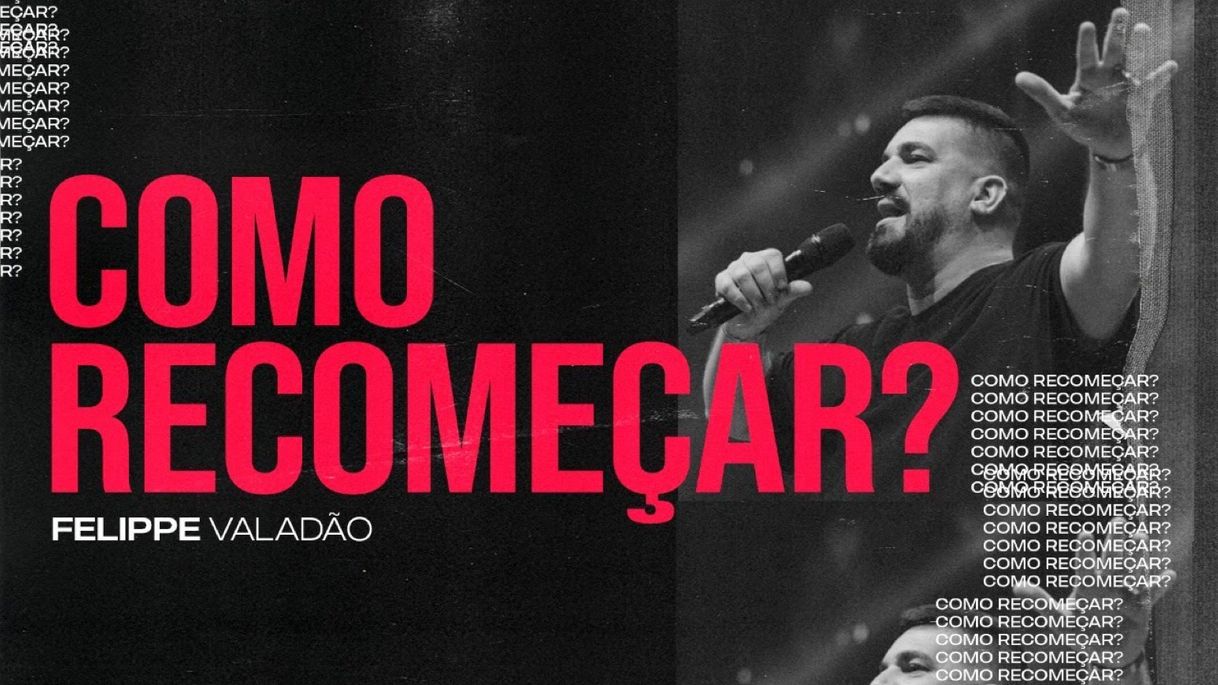 Moda COMO RECOMEÇAR? - Felippe Valadão