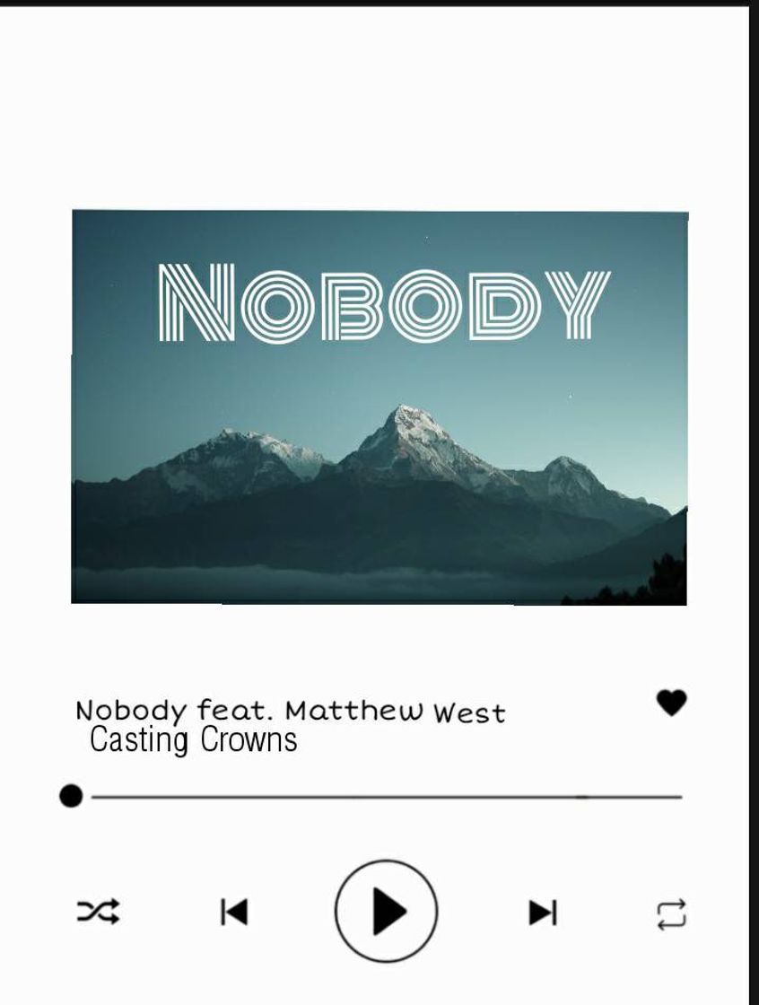 Canción Nobody (feat. Matthew West)