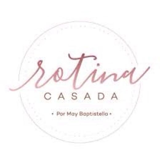 May - Rotina Casada