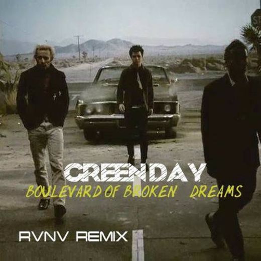 Boulevard of broken dreams - GREEN DAY