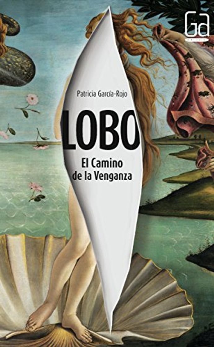 Book Lobo: El Camino de la Venganza