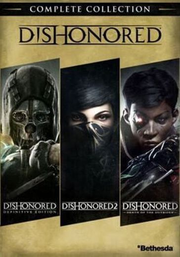 Dishonored Complete Collection