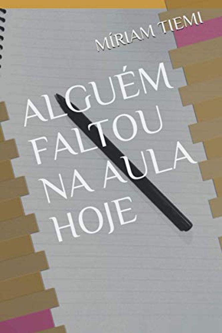 Libros ALGUÉM FALTOU NA AULA HOJE