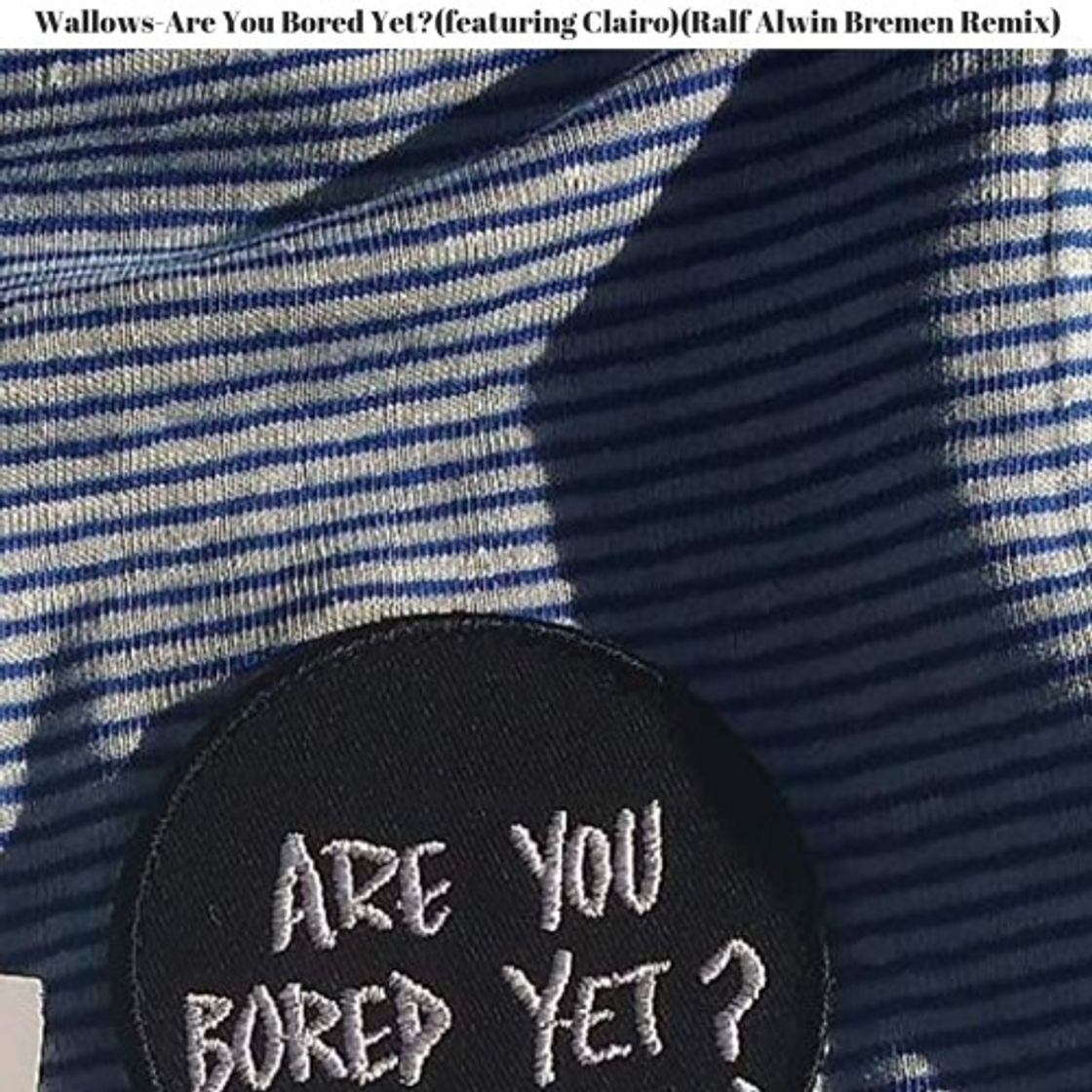 Music Are You Bored Yet? (feat. Clairo)