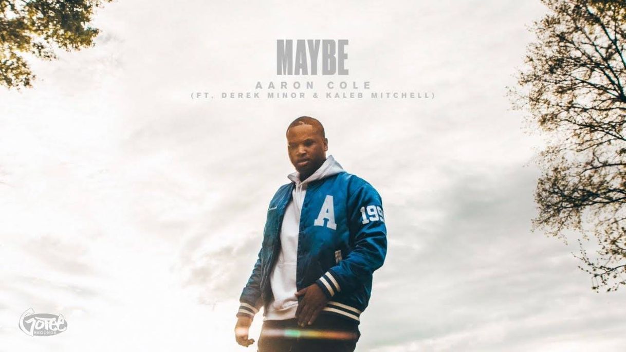 Canción Aaron Cole - MAYBE (ft. Derek Minor & Kaleb Mitchell) (Audio)