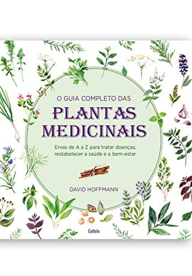 Libros O guia completo das Plantas Medicinais: Ervas de A a Z para