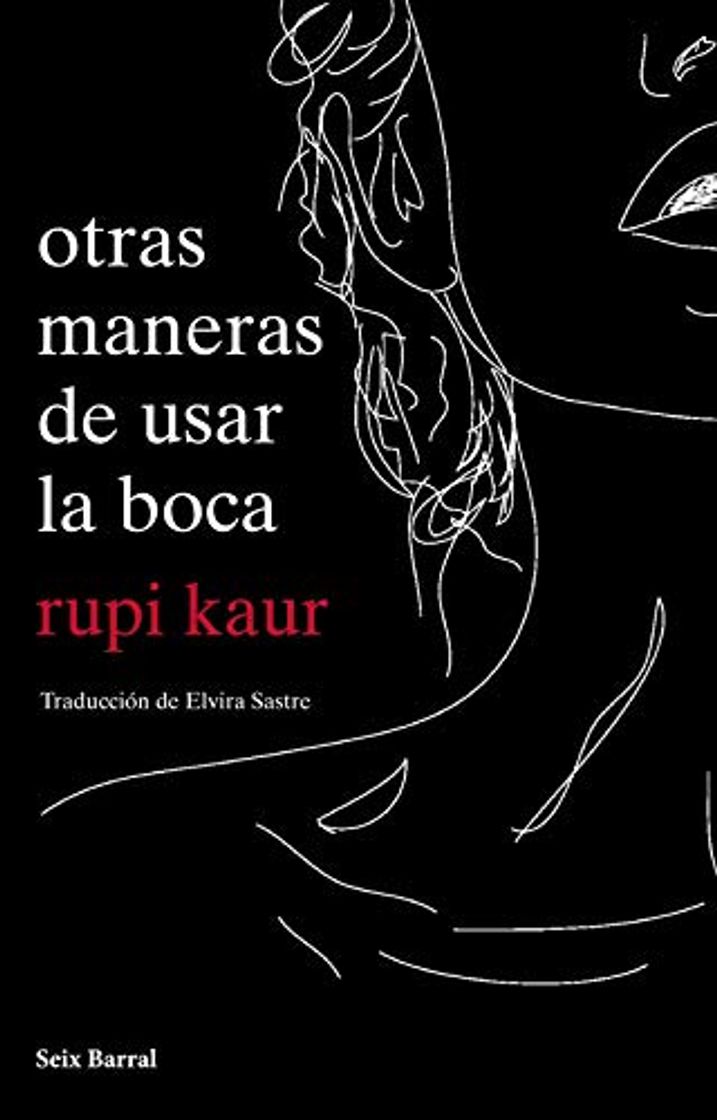 Libro Otras maneras de usar la boca