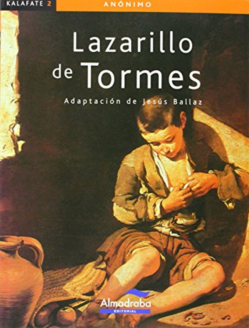 Books Lazarillo de Tormes, El (kalafate) (Colección Kalafate)