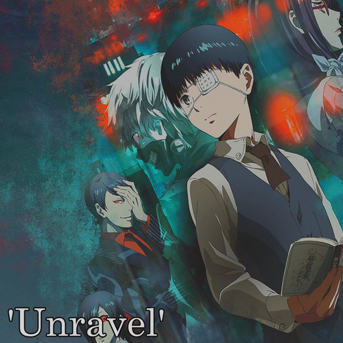 Music Tokyo Ghoul Opening (Unravel)