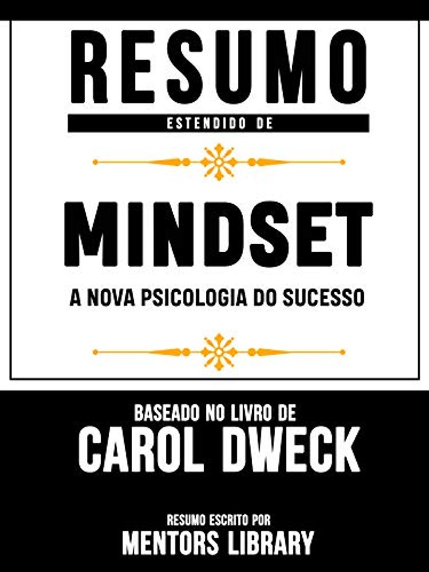 Libro Resumo Estendido De Mindset: A Nova Psicologia Do Sucesso - Baseado No