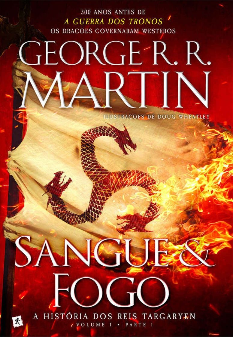 Book Sangue & Fogo: A História dos Reis Targaryen - Livro 1: Parte 1