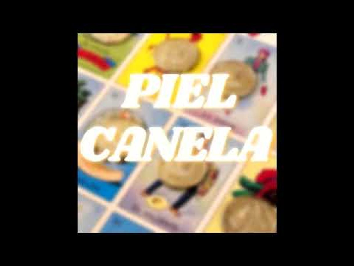 Canción Piel Canela