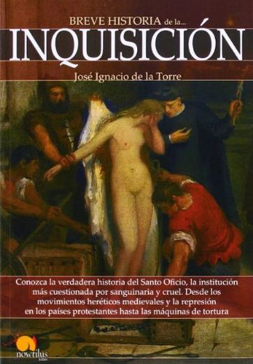 Breve historia de la Inquisición