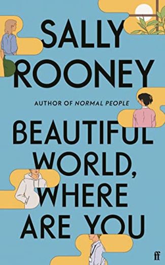 BEAUTIFUL WORLD WHERE ARE YOU: Sally Rooney