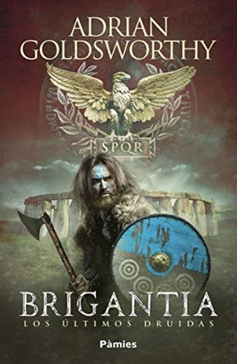 Brigantia: Los últimos druidas