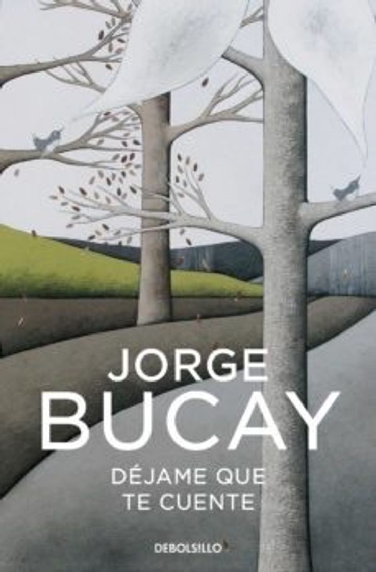 Libro Déjame que te cuente (Jorge Bucay)