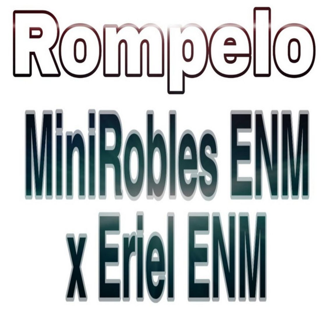 Canción Rompelo