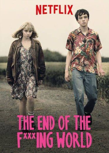 The End of the F***ing World 