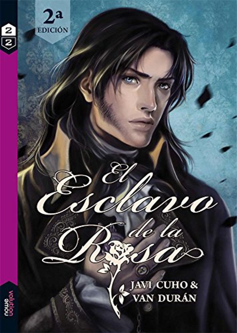 Book El esclavo de la rosa 2 2ºedición