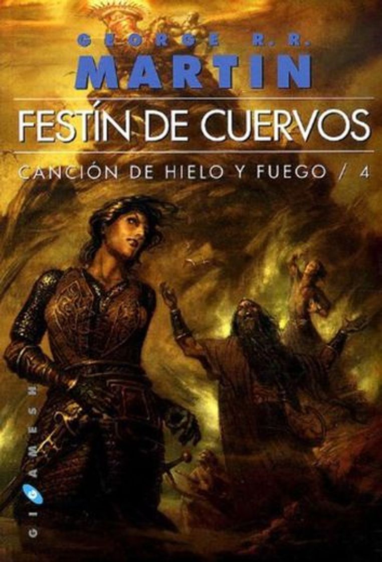 Books Canción de hielo y fuego: Festín de cuervos rustica n.e.: 4