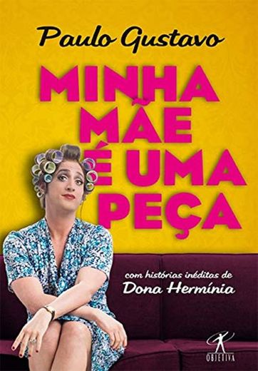 Minha Mãe É Uma Peça