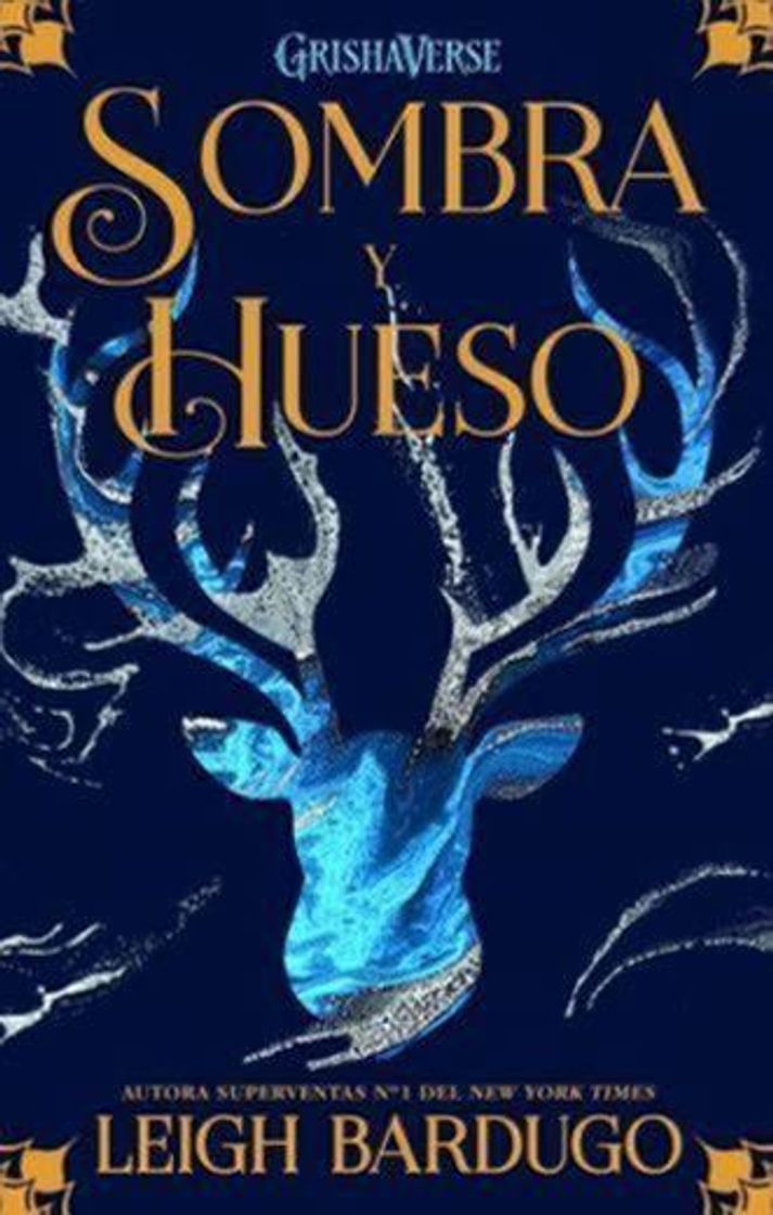 Book Sombra y hueso - Leigh Bardugo