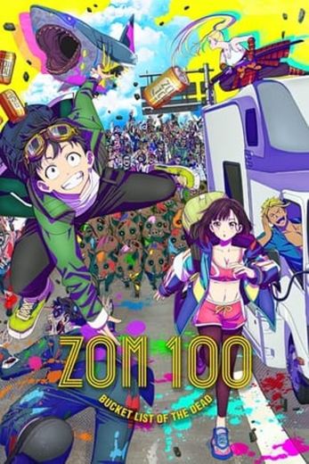 Zom 100: Zombie ni Naru Made ni Shitai 100 no Koto