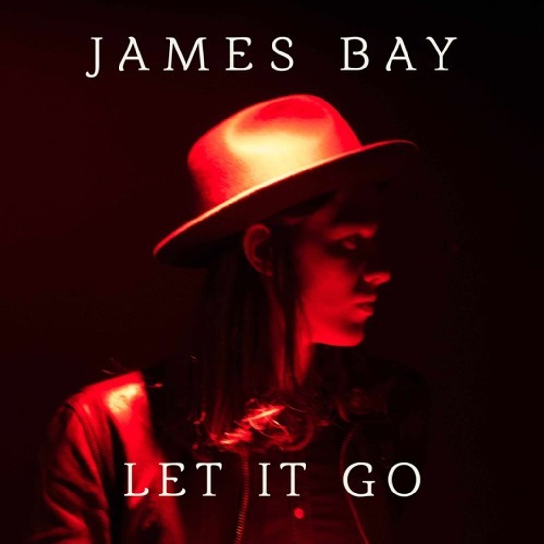 Canción James Bay - Let It Go 