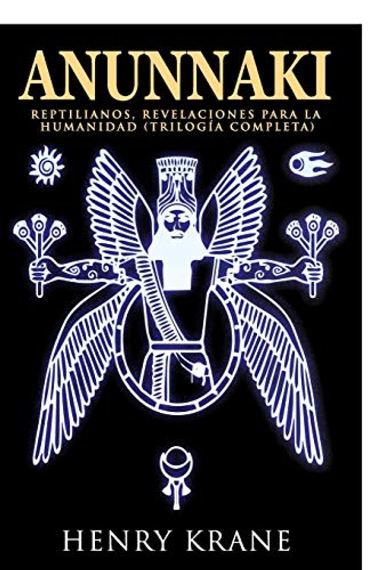 Books ANUNNAKI: Reptilianos, Revelaciones para la Humanidad