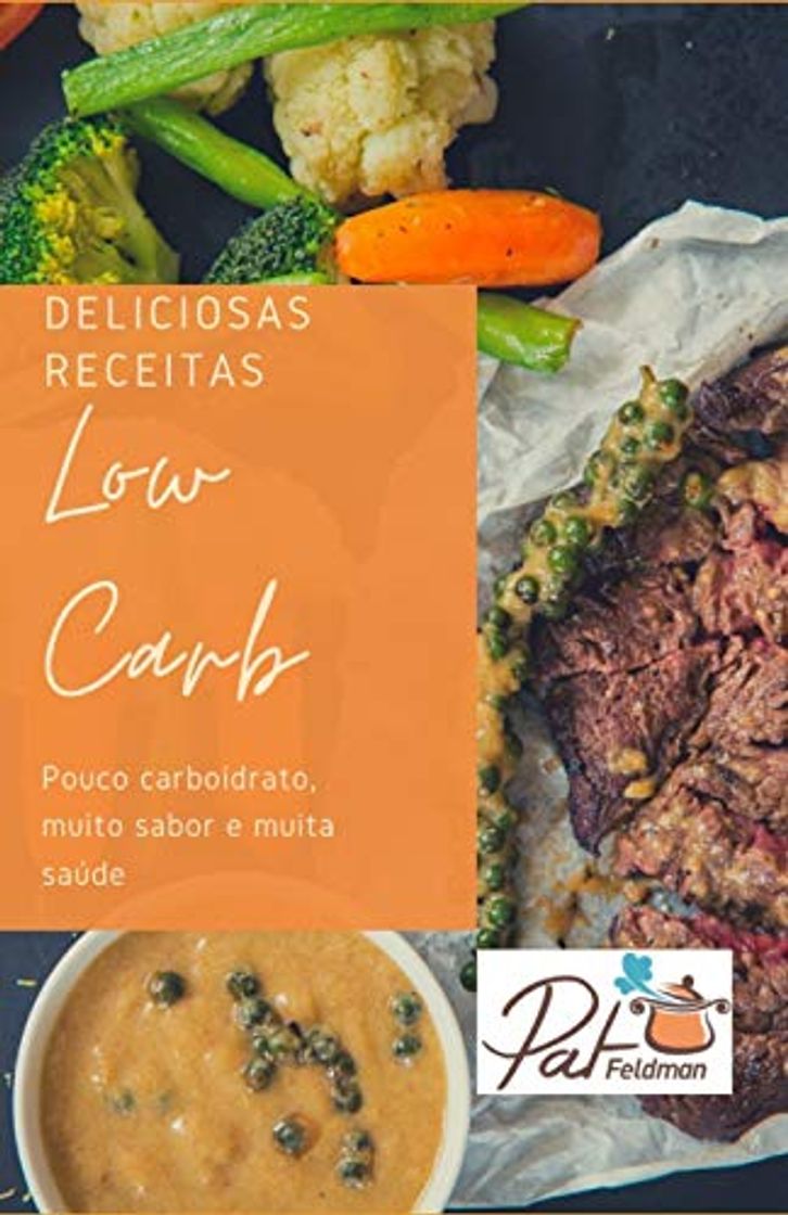 Libro Deliciosas Receitas Low Carb