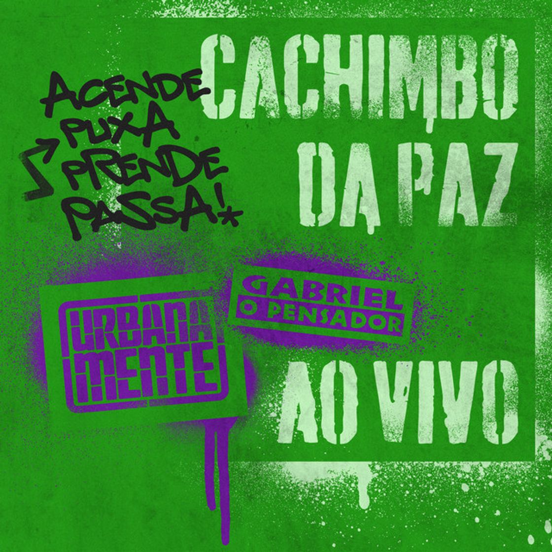 Canción Cachimbo Da Paz - Ao Vivo