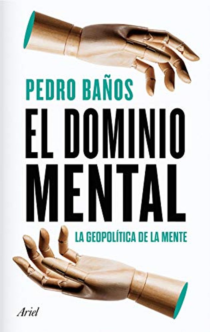 Book El dominio mental: La geopolítica de la mente