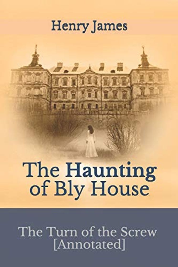 Libros The Turn of the Screw [Annotated]: The Haunting of Bly House