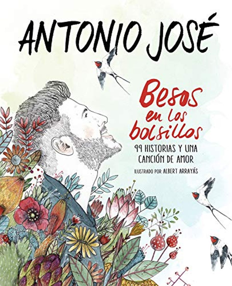 Libro Besos en los bolsillos: 99 historias y una canción de amor