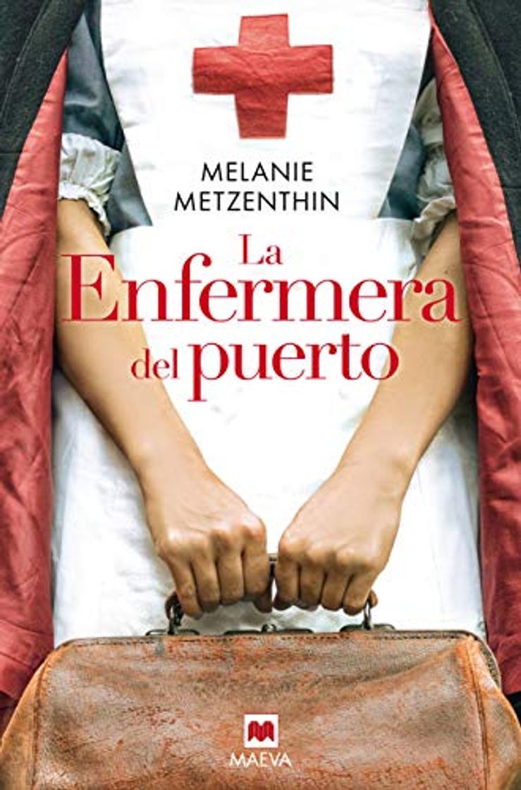 Book La enfermera del puerto: El destino de una ciudad, el sueño de