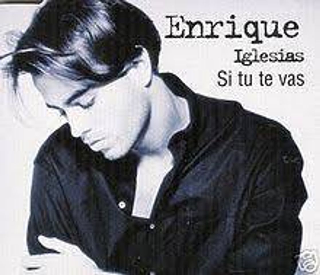 Music Enrique Iglesias - Si tu te vas💖🎶