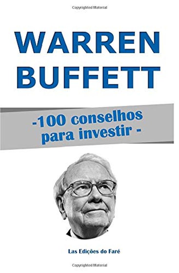 Libros Warren Buffett, 100 Conselhos para Investir