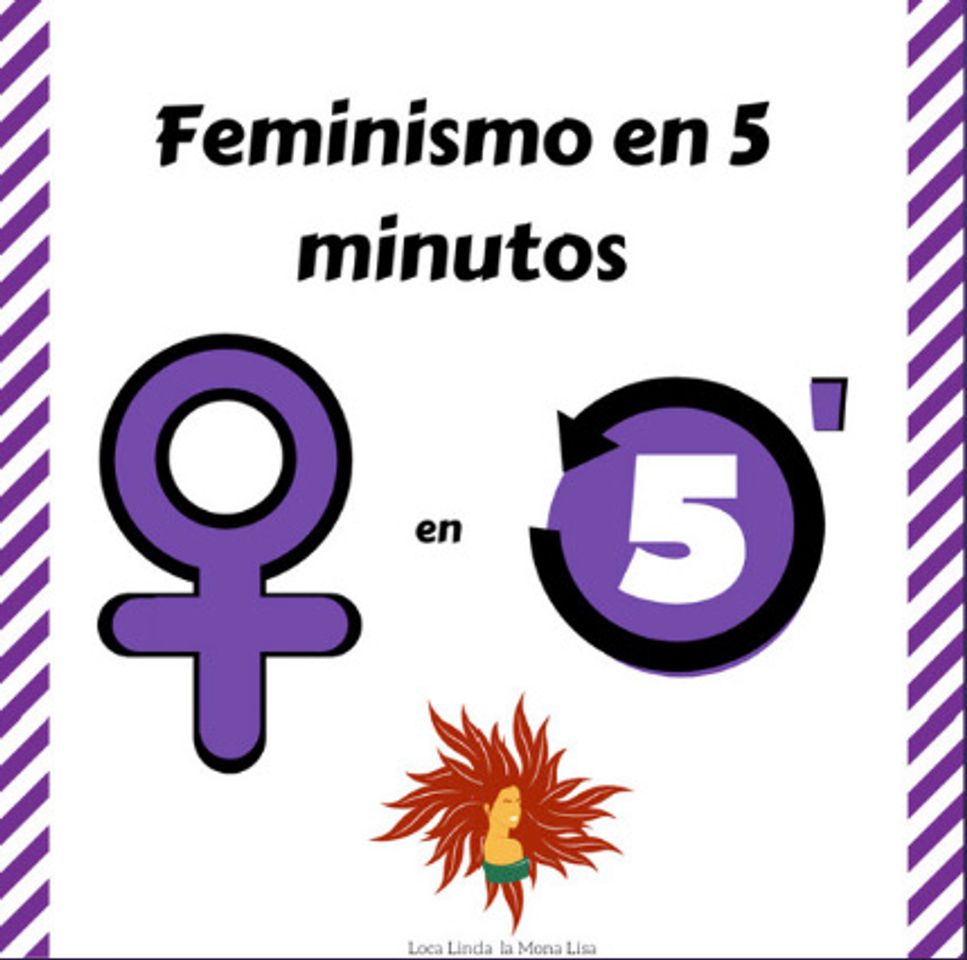 Moda Feminismo en 5 Minutos By Loca linda la Mona Lisa