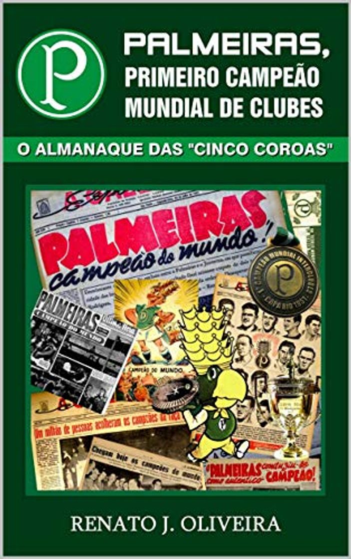 Products Palmeiras, Primeiro campeão mundial de clubes